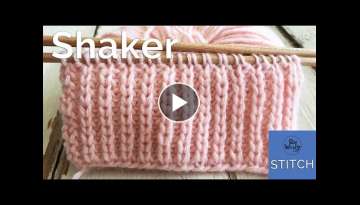Shaker stitch (Half Fisherman's Rib): A two-row repeat knitting pattern, easy and reversible,