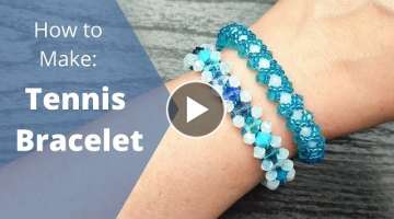 How to Make: 2 Sides Tennis Bracelet. Beading Tutorial