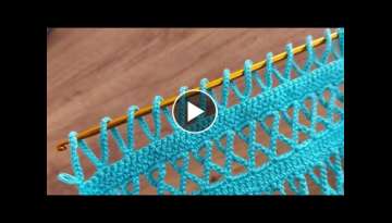 Easy To Make Chain ​​Knitting Model - Çok Kolay Tığ İşi Yazlık Örgü Modeli....