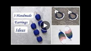 3 Handmade Earrings Ideas 