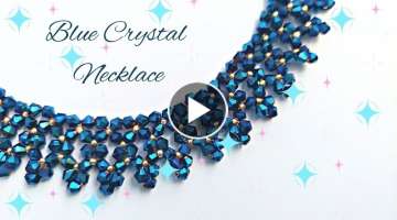 Blue Crystal Necklace. DIY Beading Tutorials. Crystal Necklace. Jewellery making at home.