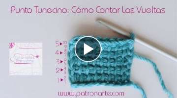 Cómo Tejer Crochet Tunecino: Cómo contar las vueltas paso a paso